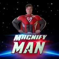 Magnify Man Magnify Man